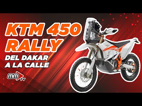Nueva KTM 450 Rally, Un monstruo del Dakar para la calle.