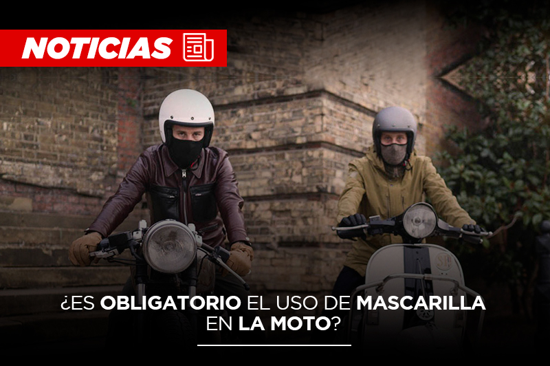 Para todos los que andan en moto: ¿Es o no es obligatorio el uso de mascarilla?